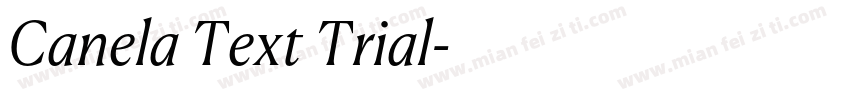 Canela Text Trial字体转换